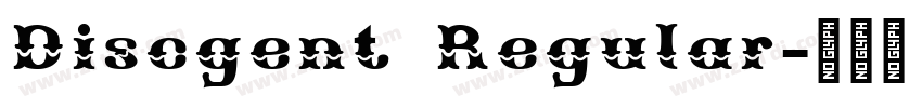 Discgent Regular字体转换 Discgent Regular字体转换